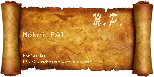 Mokri Pál névjegykártya